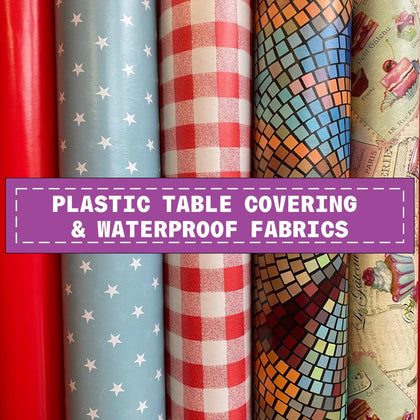 Plastic Table Coverings and Waterproof Fabrics